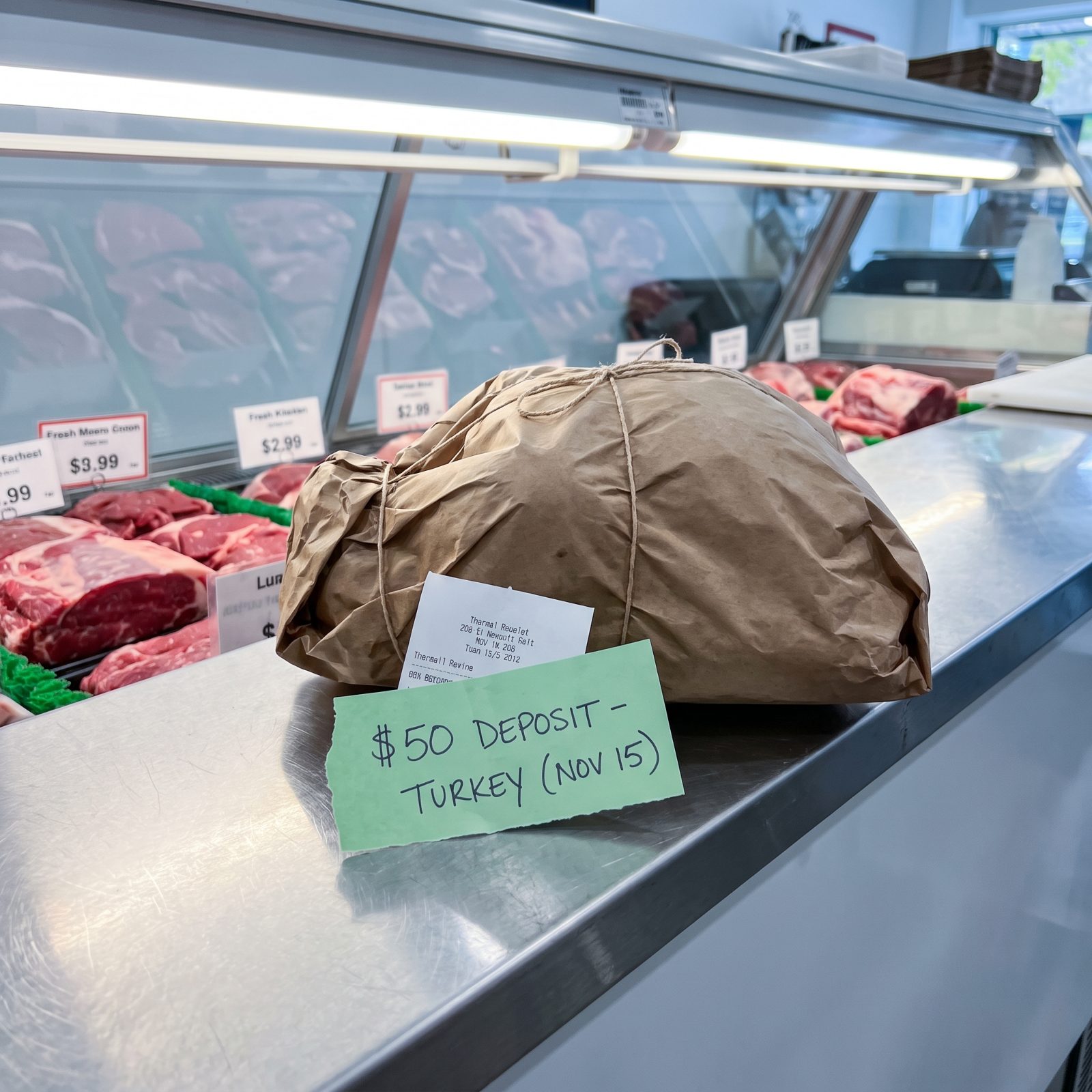 The Turkey or Ham Deposit You Put Down Weeks Early